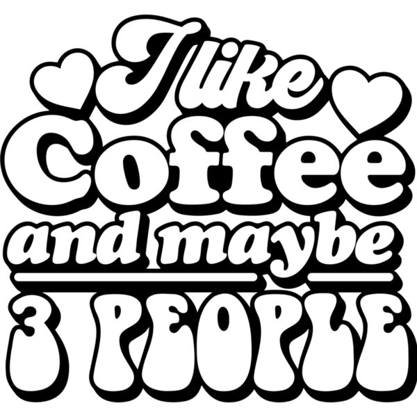 I like coffee and maybe 3 people SVG Thumbnail
