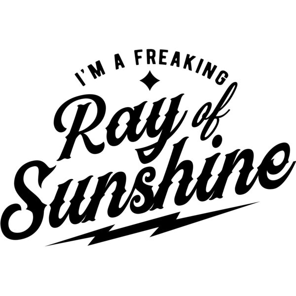 Im a freaking ray of sunshine Thumbnail
